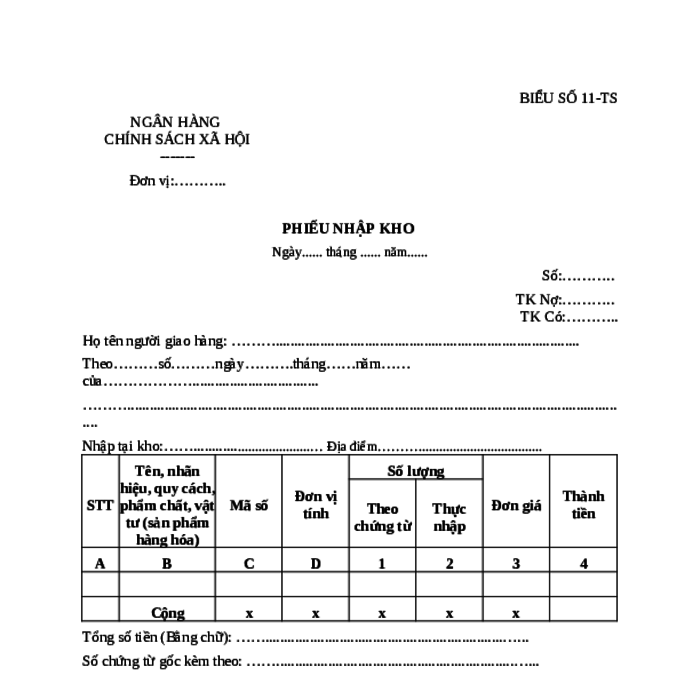 MẪU PHIẾU NHẬP KHO (TRONG QUY CHẾ QUẢN LÝ TÀI SẢN CỦA NGÂN HÀNG CHÍNH SÁCH XÃ HỘI)