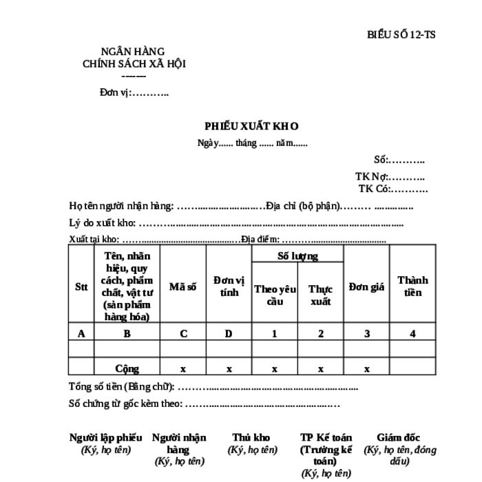 MẪU PHIẾU XUẤT KHO (TRONG QUY CHẾ QUẢN LÝ TÀI SẢN CỦA NGÂN HÀNG CHÍNH SÁCH XÃ HỘI)