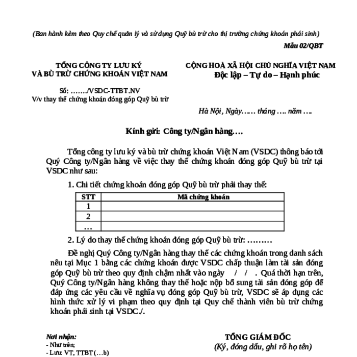 MẪU CÔNG VĂN VỀ VIỆC THAY THẾ CHỨNG KHOÁN ĐÓNG GÓP QUỸ BÙ TRỪ (TRONG QUY CHẾ QUẢN LÝ VÀ SỬ DỤNG QUỸ BÙ TRỪ CHO THỊ TRƯỜNG CHỨNG KHOÁN PHÁI SINH)