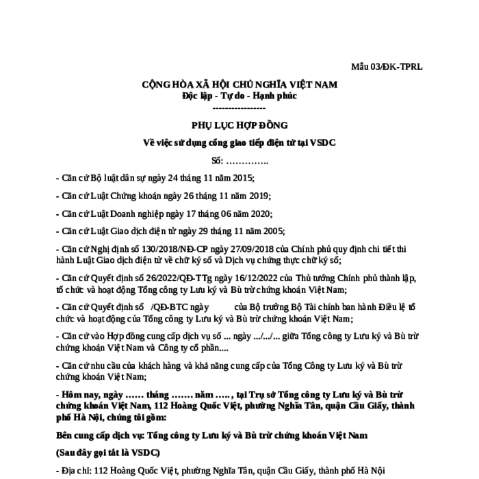 MẪU PHỤ LỤC HỢP ĐỒNG VỀ VIỆC SỬ DỤNG CỔNG GIAO TIẾP ĐIỆN TỬ TẠI VSDC GIỮA TỔNG CÔNG TY LƯU KÝ VÀ BÙ TRỪ CHỨNG KHOÁN VIỆT NAM VỚI DOANH NGHIỆP PHÁT HÀNH TRÁI PHIẾU DOANH NGHIỆP RIÊNG LẺ