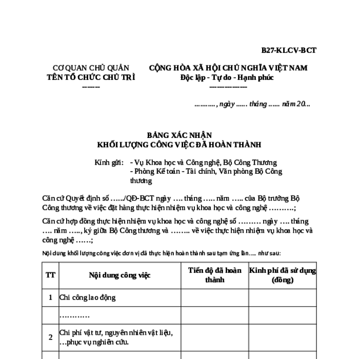 MẪU BẢNG XÁC NHẬN KHỐI LƯỢNG CÔNG VIỆC ĐÃ HOÀN THÀNH TRONG THỰC HIỆN NHIỆM VỤ KHOA HỌC CÔNG NGHỆ CẤP BỘ CỦA BỘ CÔNG THƯƠNG