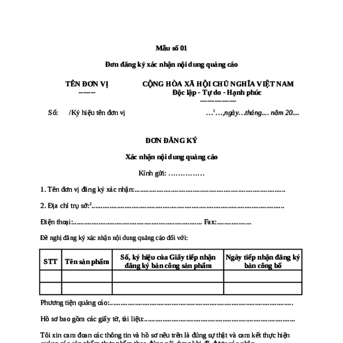 MẪU ĐƠN ĐĂNG KÝ XÁC NHẬN NỘI DUNG QUẢNG CÁO ĐỐI VỚI THỰC PHẨM DINH DƯỠNG Y HỌC, THỰC PHẨM DÙNG CHO CHẾ ĐỘ ĂN ĐẶC BIỆT, SẢN PHẨM DINH DƯỠNG DÙNG CHO TRẺ ĐẾN 36 THÁNG TUỔI