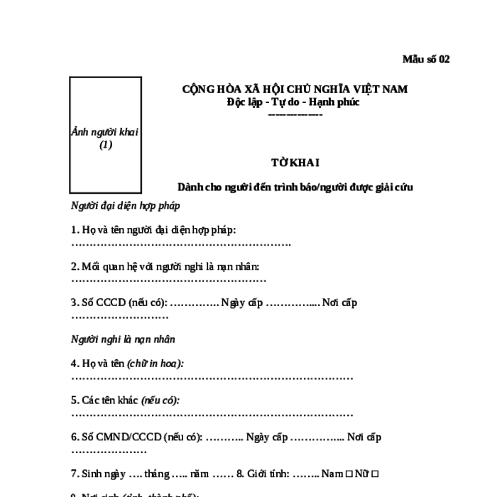 MẪU TỜ KHAI DÀNH CHO NGƯỜI ĐẾN TRÌNH BÁO/NGƯỜI ĐƯỢC GIẢI CỨU TRONG PHÒNG, CHỐNG MUA BÁN NGƯỜI