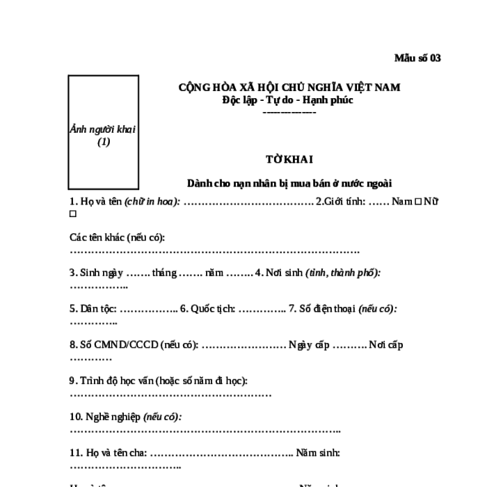 MẪU TỜ KHAI DÀNH CHO NẠN NHÂN BỊ MUA BÁN Ở NƯỚC NGOÀI