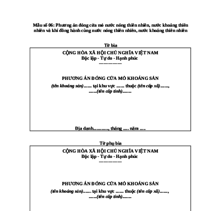 MẪU PHƯƠNG ÁN ĐÓNG CỬA MỎ NƯỚC NÓNG THIÊN NHIÊN, NƯỚC KHOÁNG THIÊN NHIÊN VÀ KHÍ ĐỒNG HÀNH CÙNG NƯỚC NÓNG THIÊN NHIÊN, NƯỚC KHOÁNG THIÊN NHIÊN