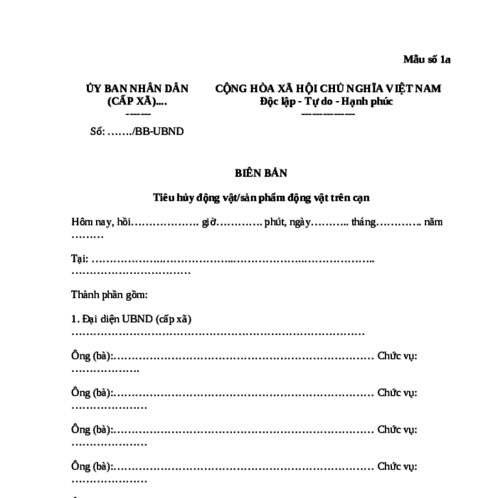 MẪU BIÊN BẢN TIÊU HỦY ĐỘNG VẬT/SẢN PHẨM ĐỘNG VẬT TRÊN CẠN