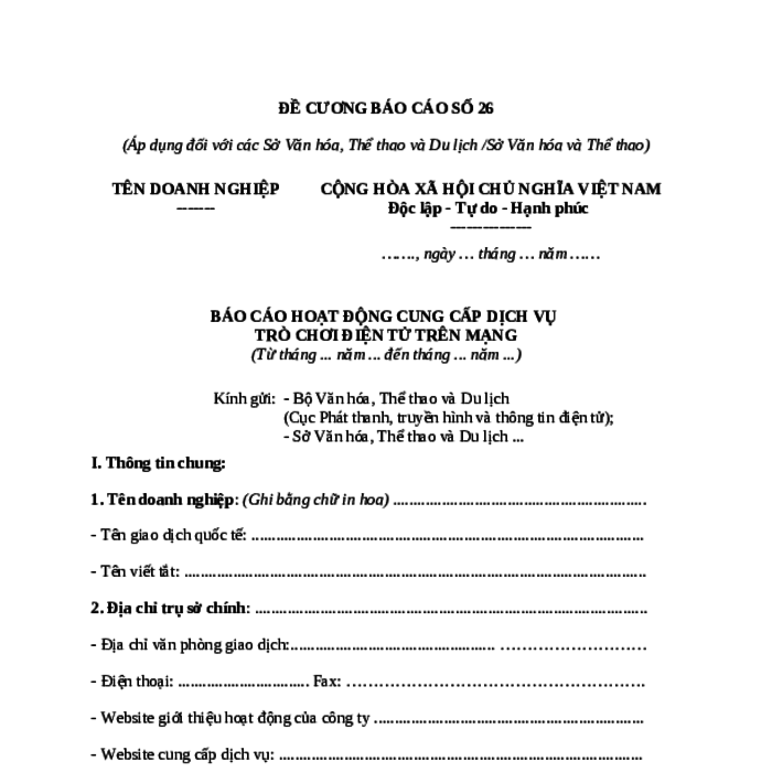 MẪU BÁO CÁO HOẠT ĐỘNG CUNG CẤP DỊCH VỤ  TRÒ CHƠI ĐIỆN TỬ TRÊN MẠNG (ÁP DỤNG ĐỐI VỚI CÁC SỞ VĂN HÓA, THỂ THAO VÀ DU LỊCH /SỞ VĂN HÓA VÀ THỂ THAO)