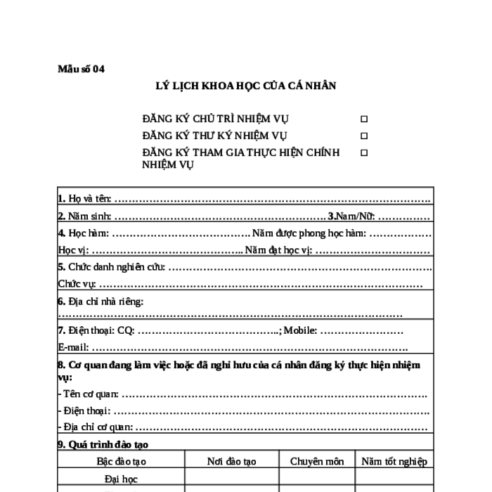 MẪU LÝ LỊCH KHOA HỌC CỦA CÁ NHÂN (TRONG THỰC HIỆN NHIỆM VỤ KHOA HỌC VÀ CÔNG NGHỆ CẤP BỘ CỦA NGÂN HÀNG NHÀ NƯỚC VIỆT NAM)