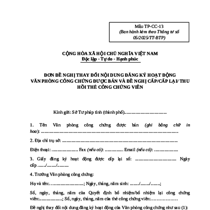 MẪU ĐƠN ĐỀ NGHỊ THAY ĐỔI NỘI DUNG ĐĂNG KÝ HOẠT ĐỘNG VĂN PHÒNG CÔNG CHỨNG ĐƯỢC BÁN VÀ ĐỀ NGHỊ CẤP/CẤP LẠI/ THU HỒI THẺ CÔNG CHỨNG VIÊN