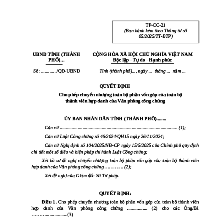MẪU QUYẾT ĐỊNH CHO PHÉP CHUYỂN NHƯỢNG TOÀN BỘ PHẦN VỐN GÓP CỦA TOÀN BỘ THÀNH VIÊN HỢP DANH CỦA VĂN PHÒNG CÔNG CHỨNG