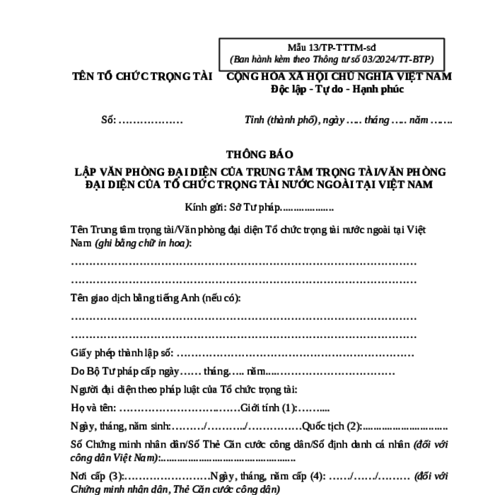 MẪU THÔNG BÁO LẬP VĂN PHÒNG ĐẠI DIỆN CỦA TRUNG TÂM TRỌNG TÀI/VĂN PHÒNG ĐẠI DIỆN CỦA TỔ CHỨC TRỌNG TÀI NƯỚC NGOÀI TẠI VIỆT NAM