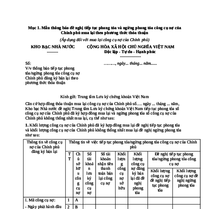 MẪU CÔNG VĂN VỀ VIỆC THÔNG BÁO ĐỀ NGHỊ TIẾP TỤC PHONG TỎA VÀ NGỪNG PHONG TỎA CÔNG CỤ NỢ CỦA CHÍNH PHỦ MUA LẠI THEO PHƯƠNG THỨC THỎA THUẬN (ÁP DỤNG ĐỐI VỚI MUA LẠI CÔNG CỤ NỢ CỦA CHÍNH PHỦ)