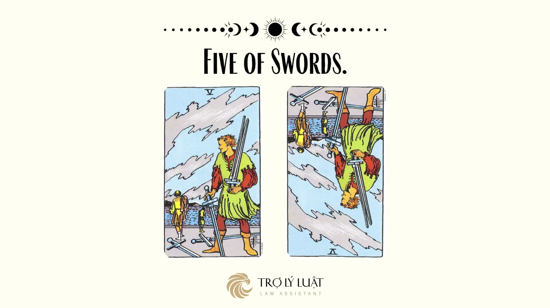 Ý nghĩa của Five of Swords khi trải bài là gì?