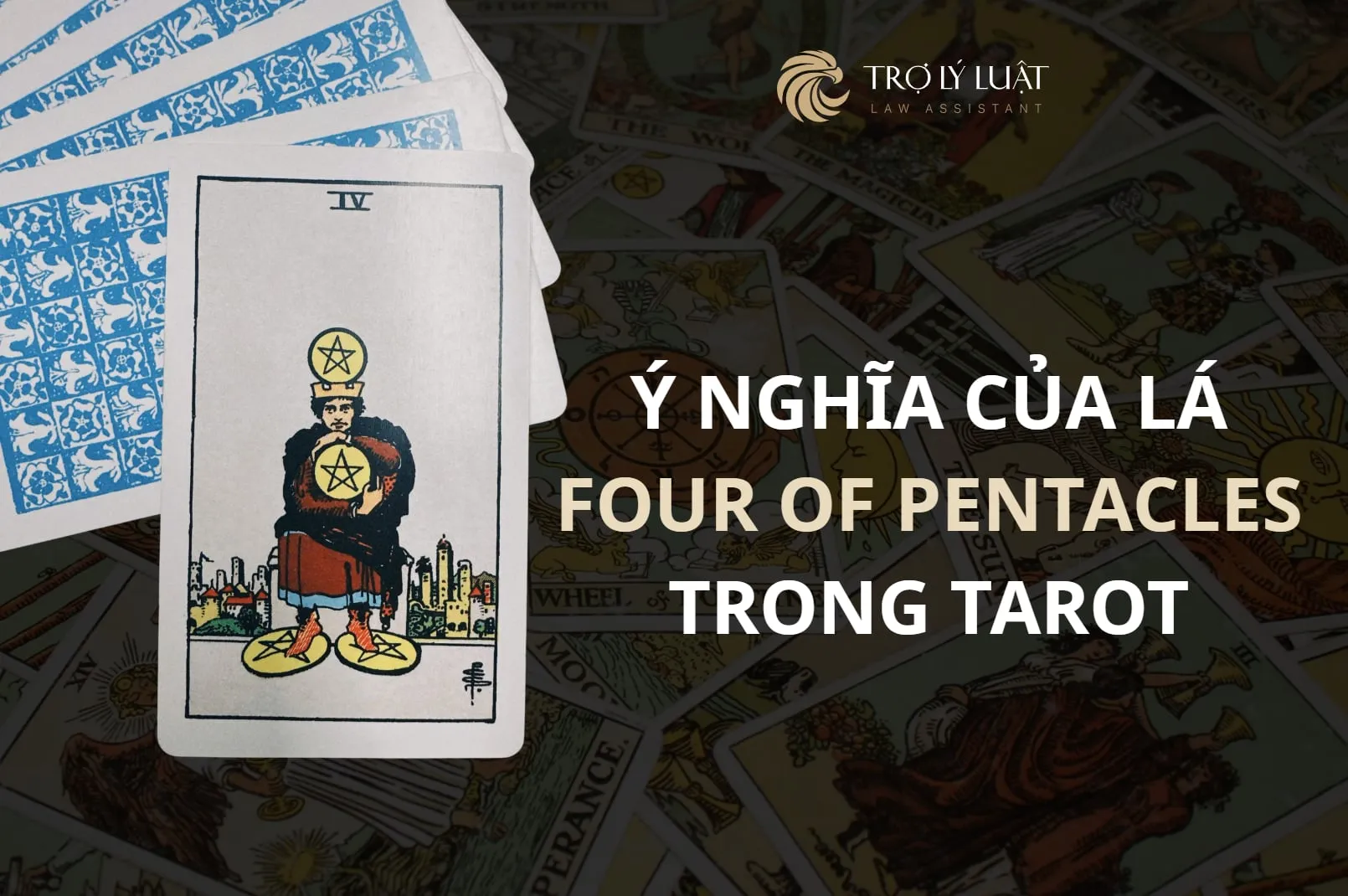 Lá bài Four of Pentacles ( Bốn Xu ) trong Tarot mang ý nghĩa gì?