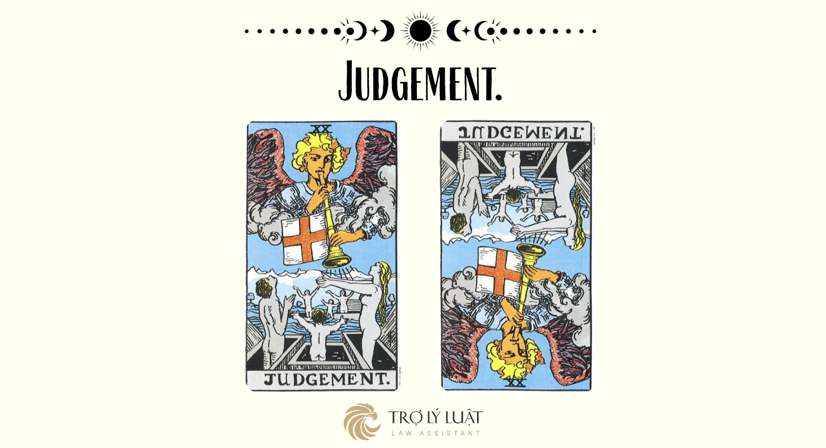 Ý nghĩa của Judgment khi trải bài là gì?