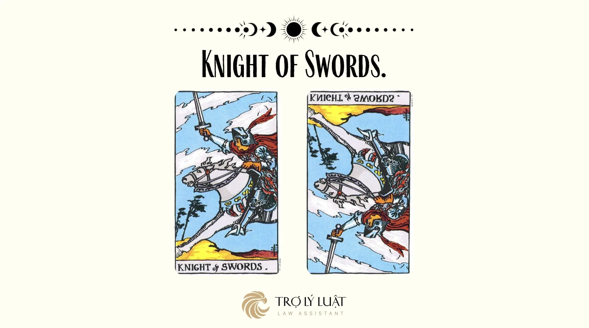 Ý nghĩa của Knight of Swords khi trải bài là gì?