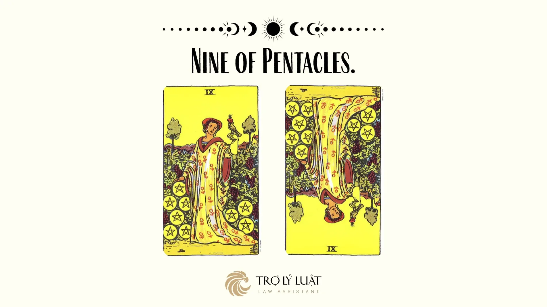 Ý nghĩa của Nine of Pentacles khi trải bài là gì?