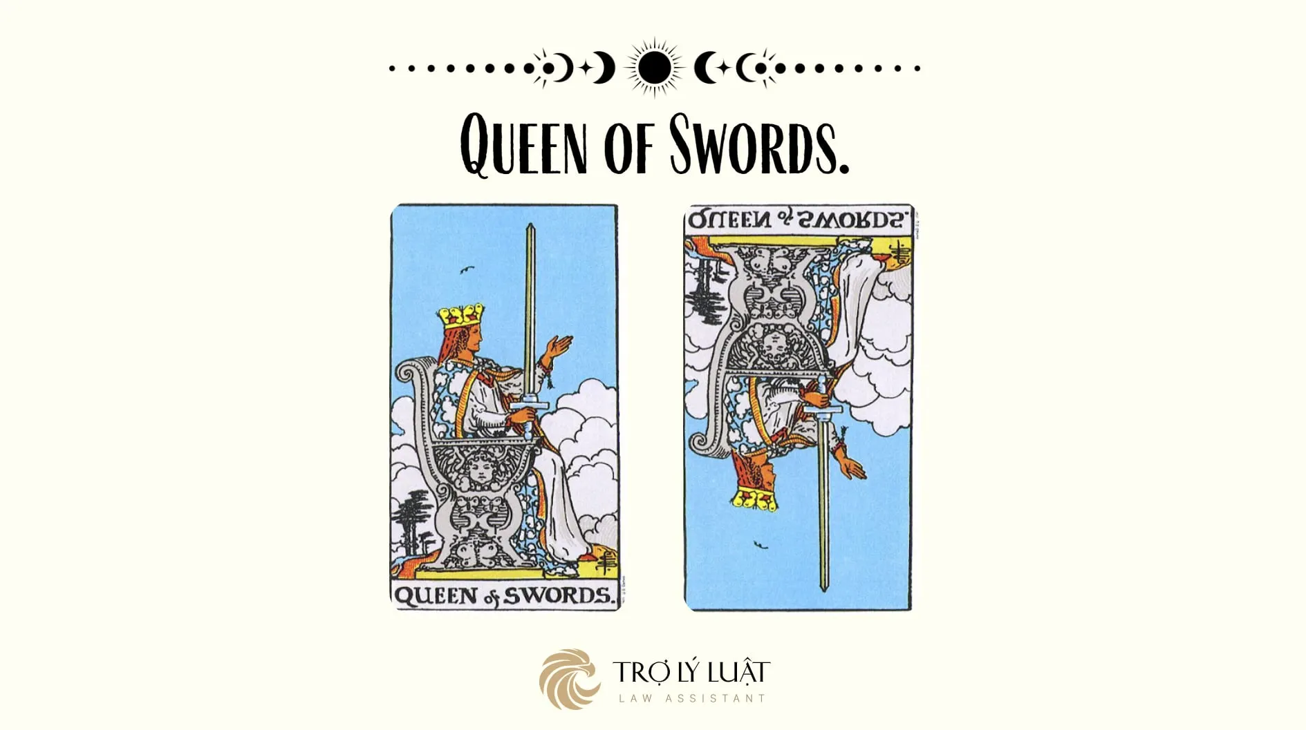 Ý nghĩa của Queen of Swords khi trải bài là gì?