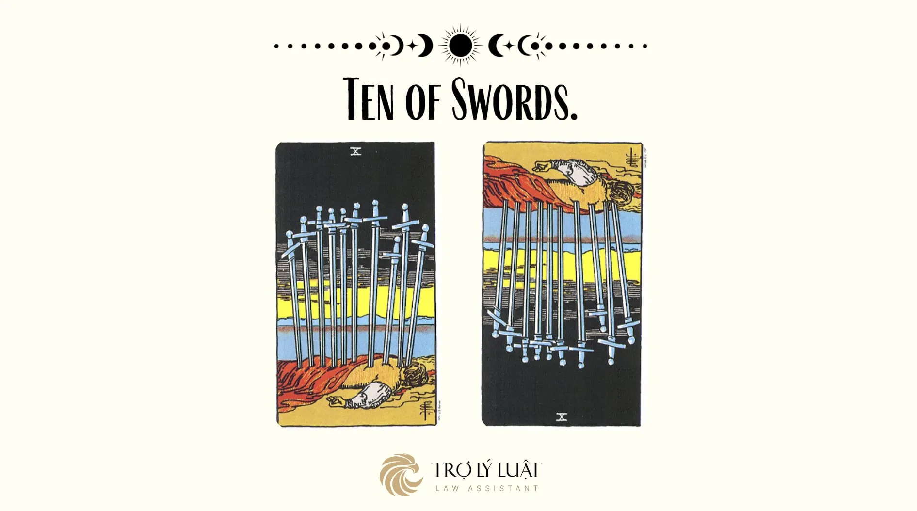 Ý nghĩa của Ten of Swords khi trải bài là gì?