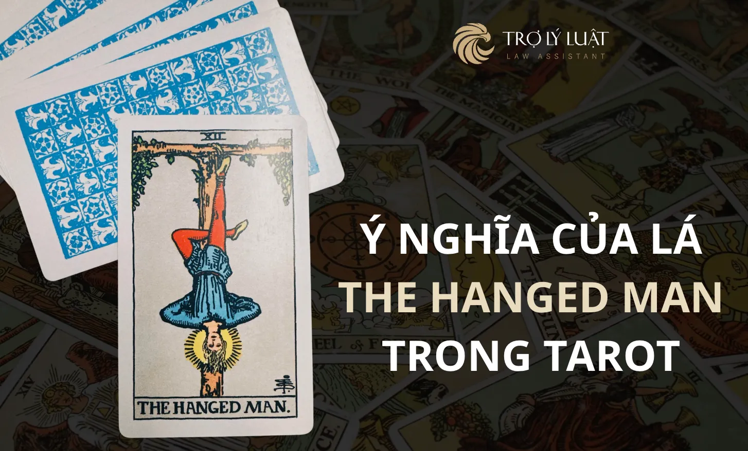 Lá bài The Hanged Man trong Tarot mang ý nghĩa gì?