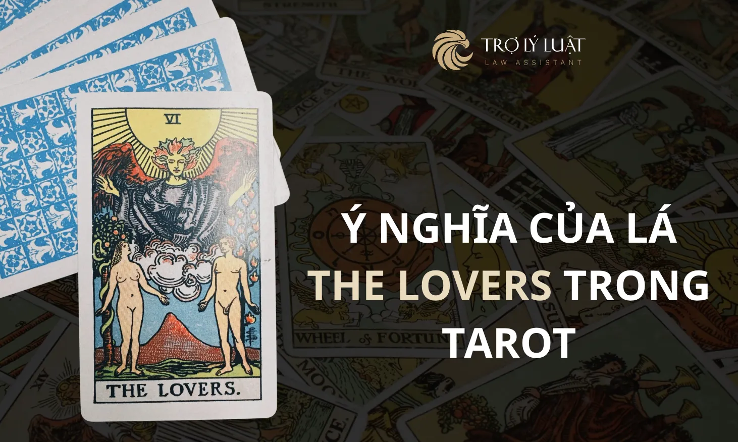 Lá bài The Lovers trong Tarot mang ý nghĩa gì?