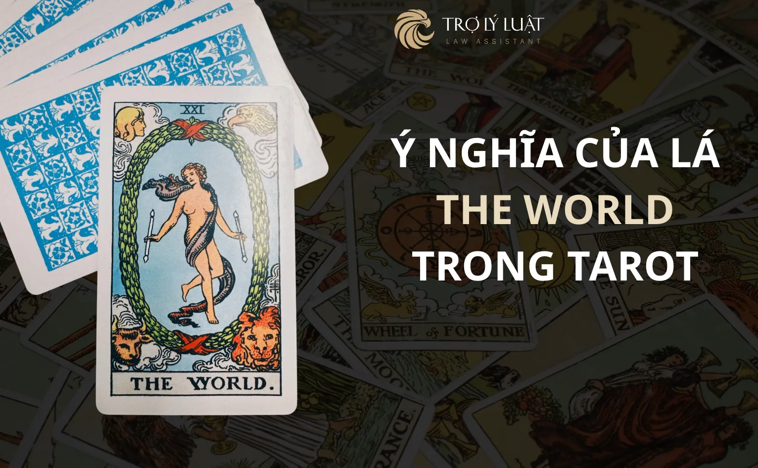 Lá bài The World trong Tarot mang ý nghĩa gì?