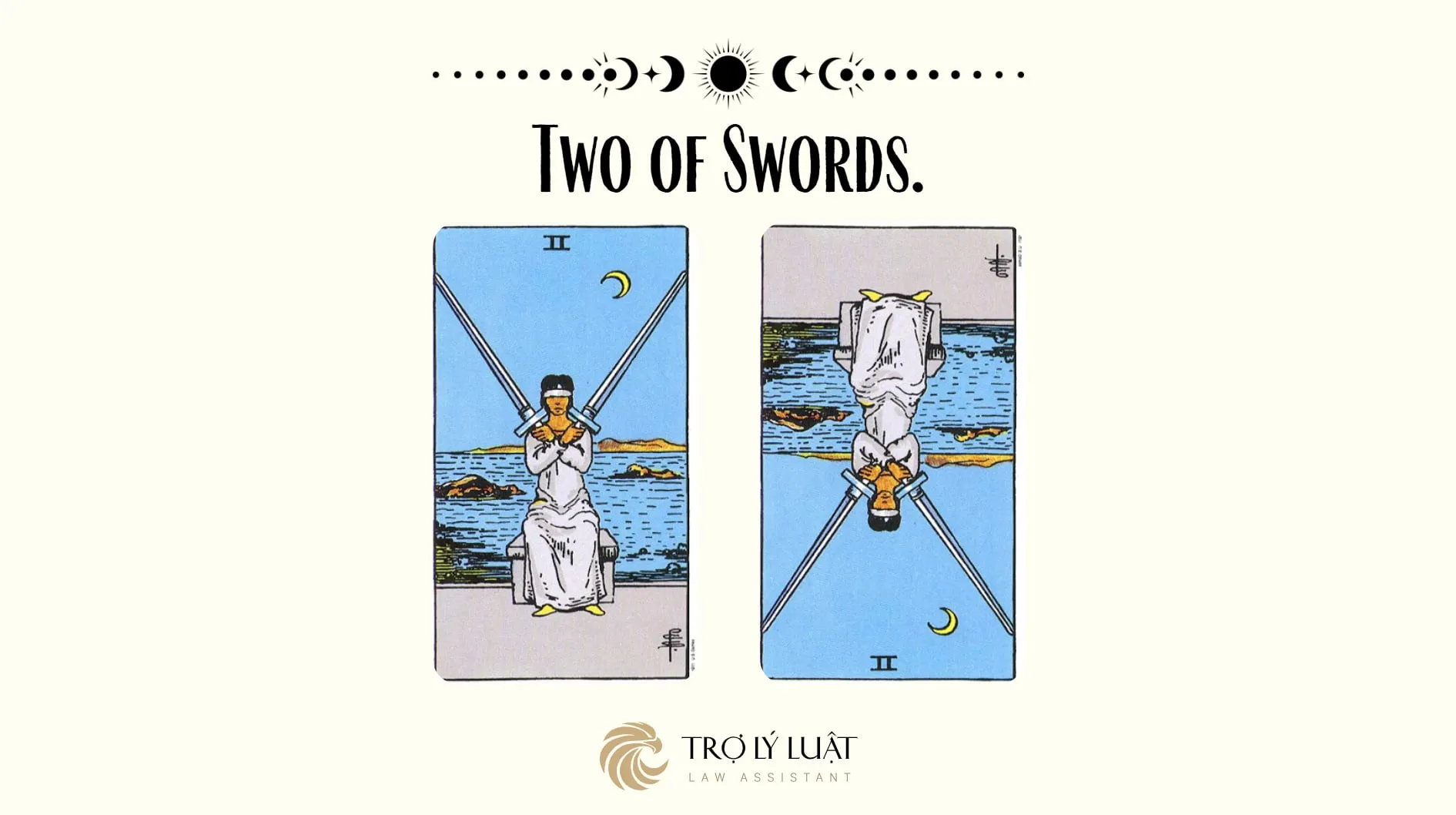 Ý nghĩa của Two of Swords khi trải bài là gì?