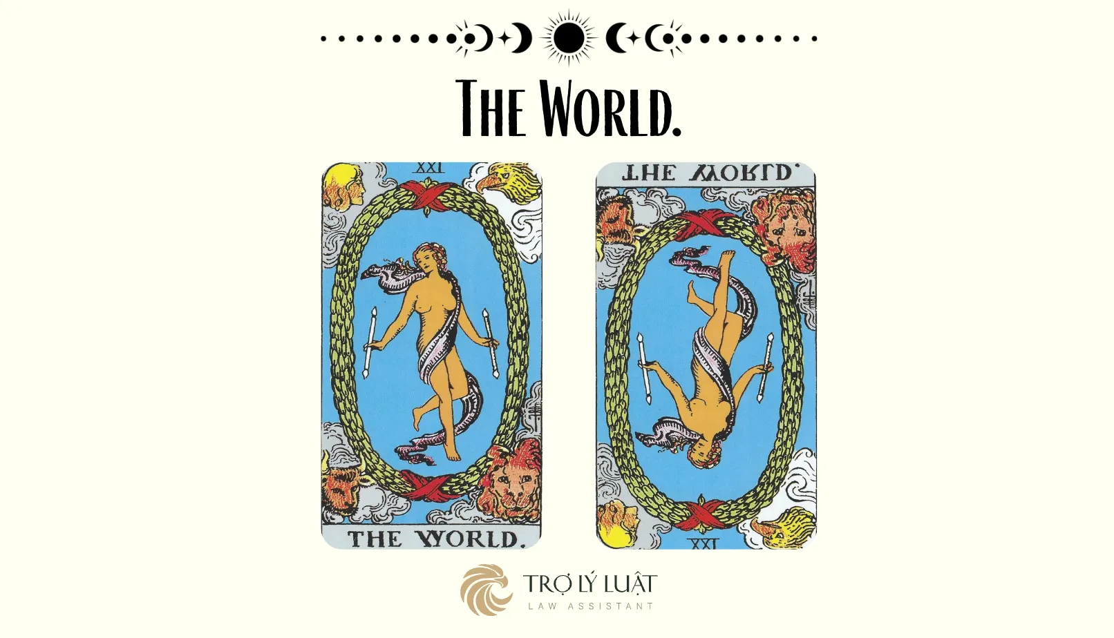 Ý nghĩa của The World khi trải bài là gì?