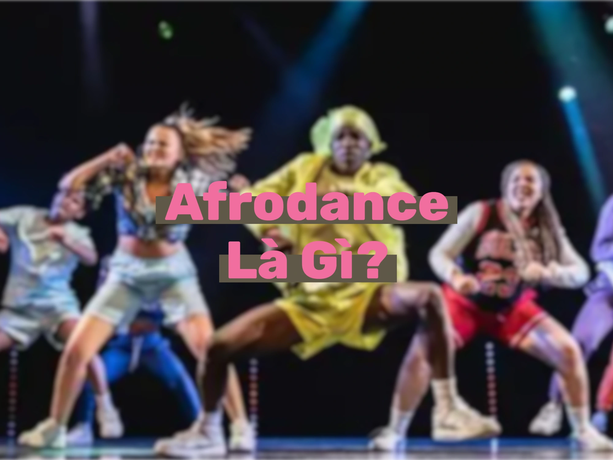 Afrodance Là Gì? Tất Tần Tật Về Điệu Nhảy Sôi Động Từ Châu Phi