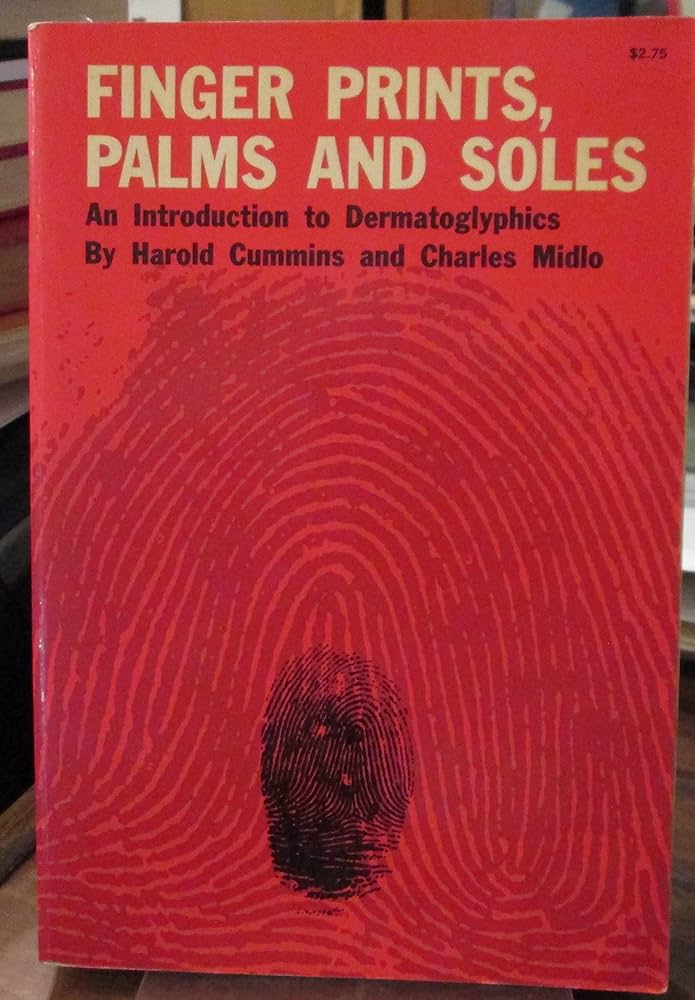 4.1. “Fingerprints, Palms and Soles” – Harold Cummins & Charles Midlo